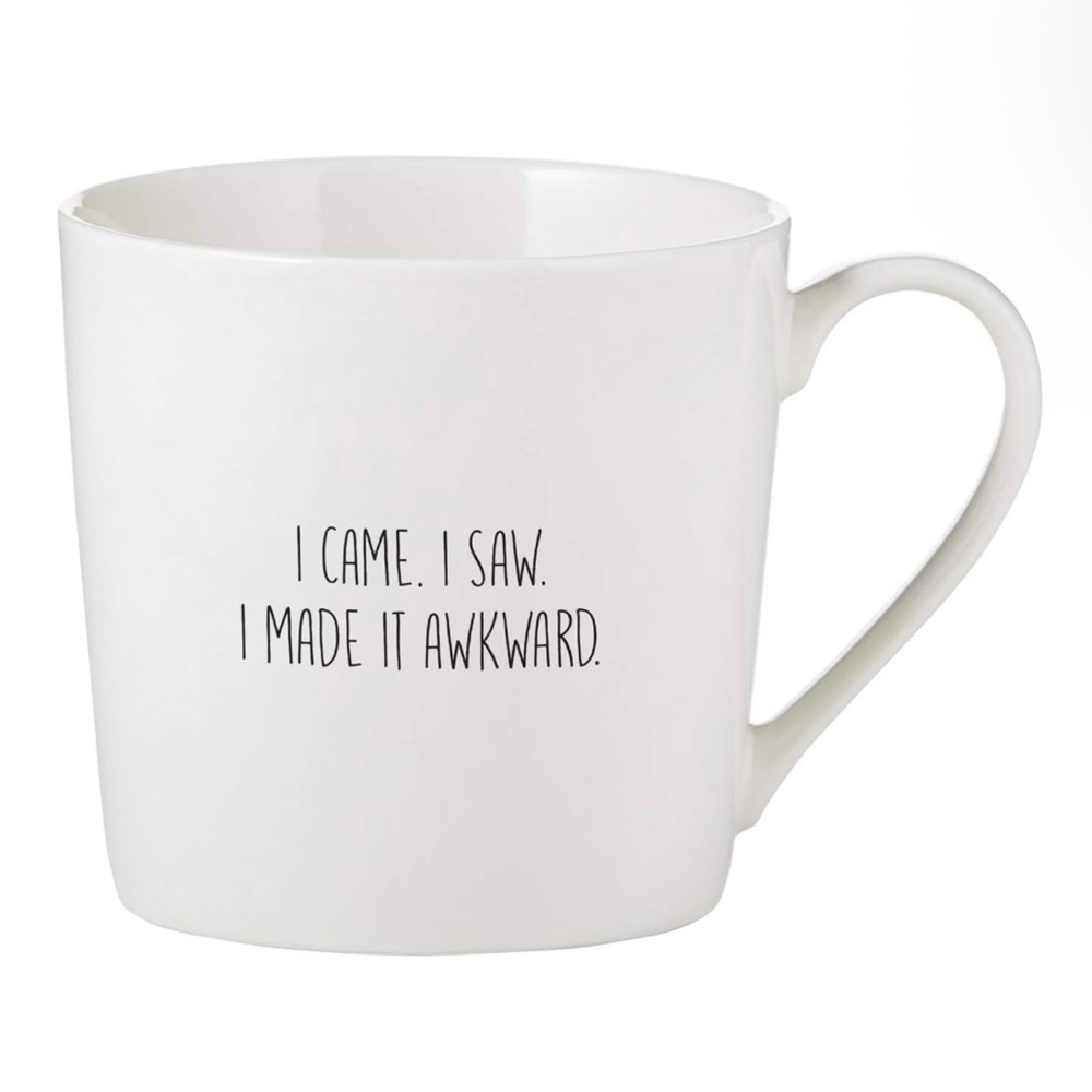 Sips Drinkwear I Came I Saw I made It Awkward